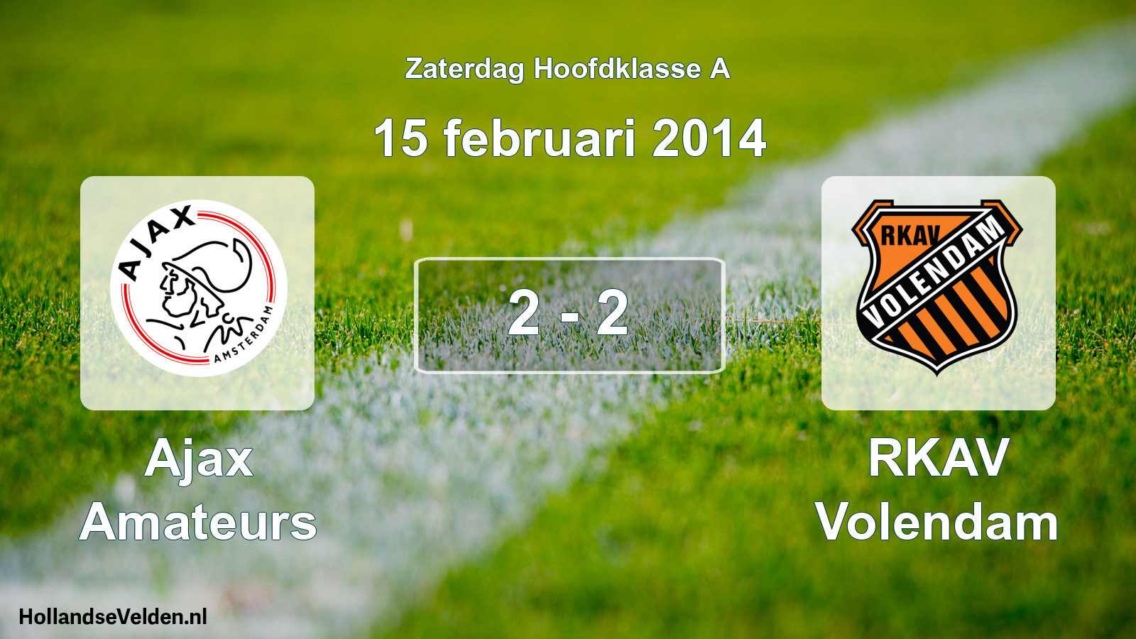 Total number of matches played: Ajax Amateurs - RKAV Volendam 2 - 2 (15 February 2014)