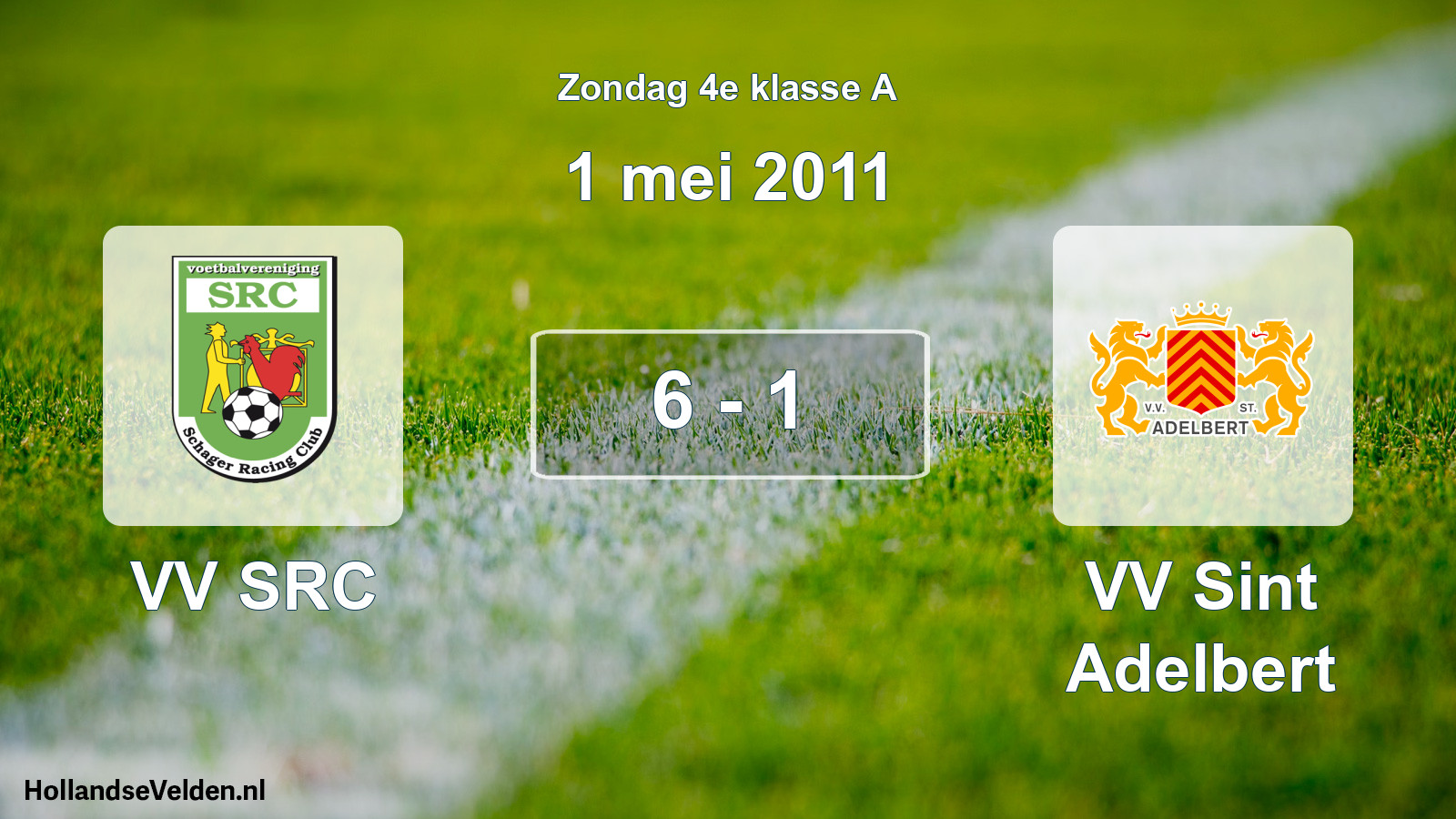 Total number of matches played: VV SRC - VV Sint Adelbert 6 - 1 (1 May 2011)