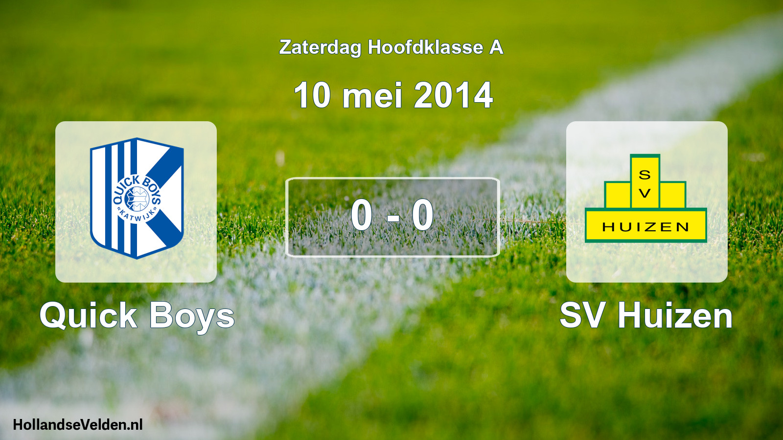 Total number of matches played: Quick Boys - SV Huizen 0 - 0 (10 May 2014)