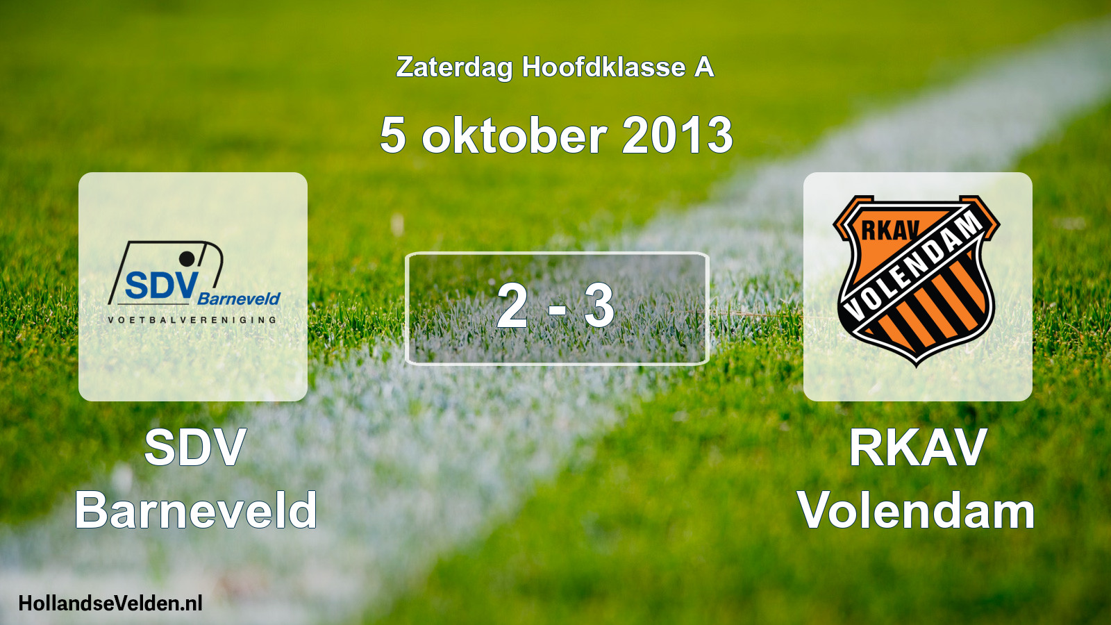 Total number of matches played: SDV Barneveld - RKAV Volendam 2 - 3 (5 October 2013)