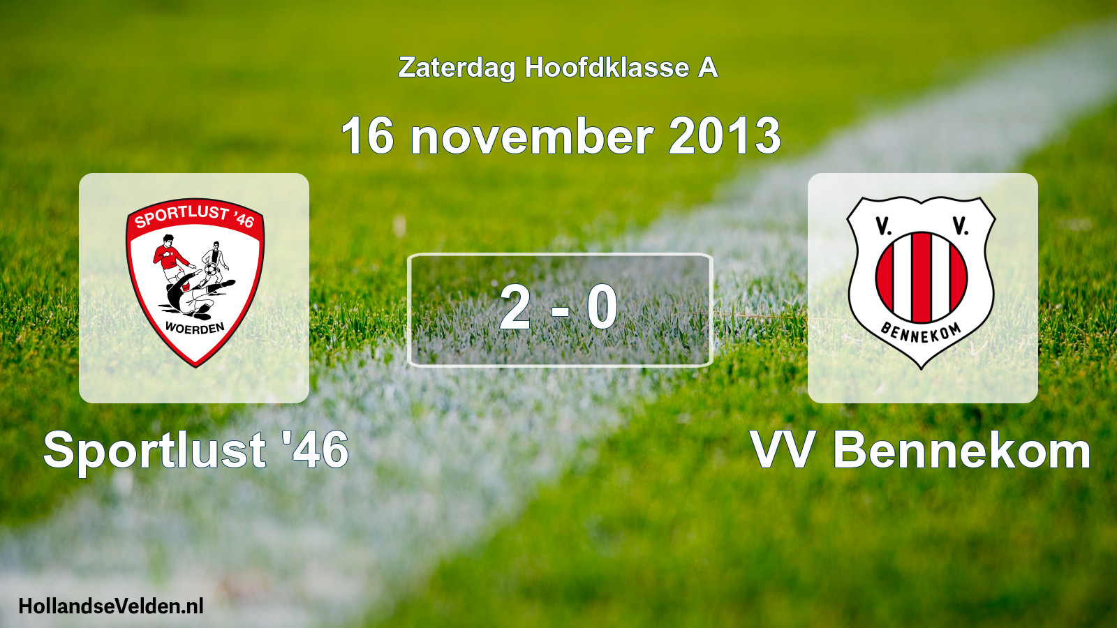 Total number of matches played: Sportlust '46 - VV Bennekom 2 - 0 (16 November 2013)