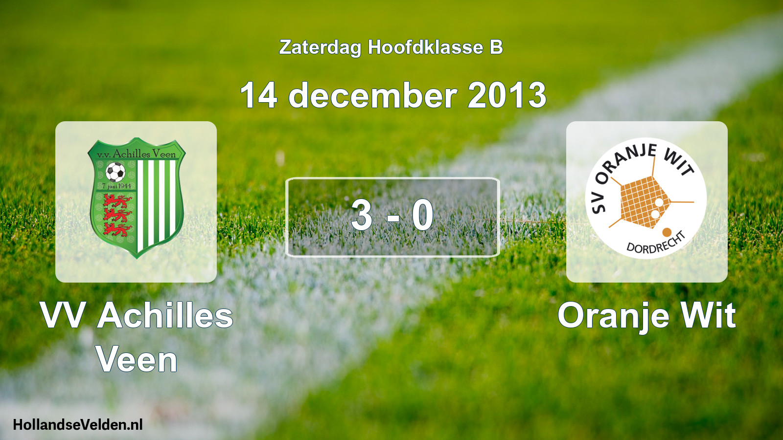 Total number of matches played: VV Achilles Veen - Oranje Wit 3 - 0 (14 December 2013)