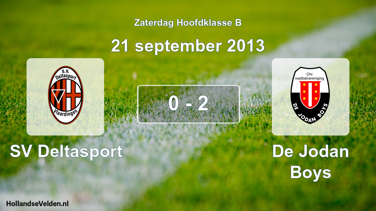 Total number of matches played: SV Deltasport - De Jodan Boys 0 - 2 (21 September 2013)