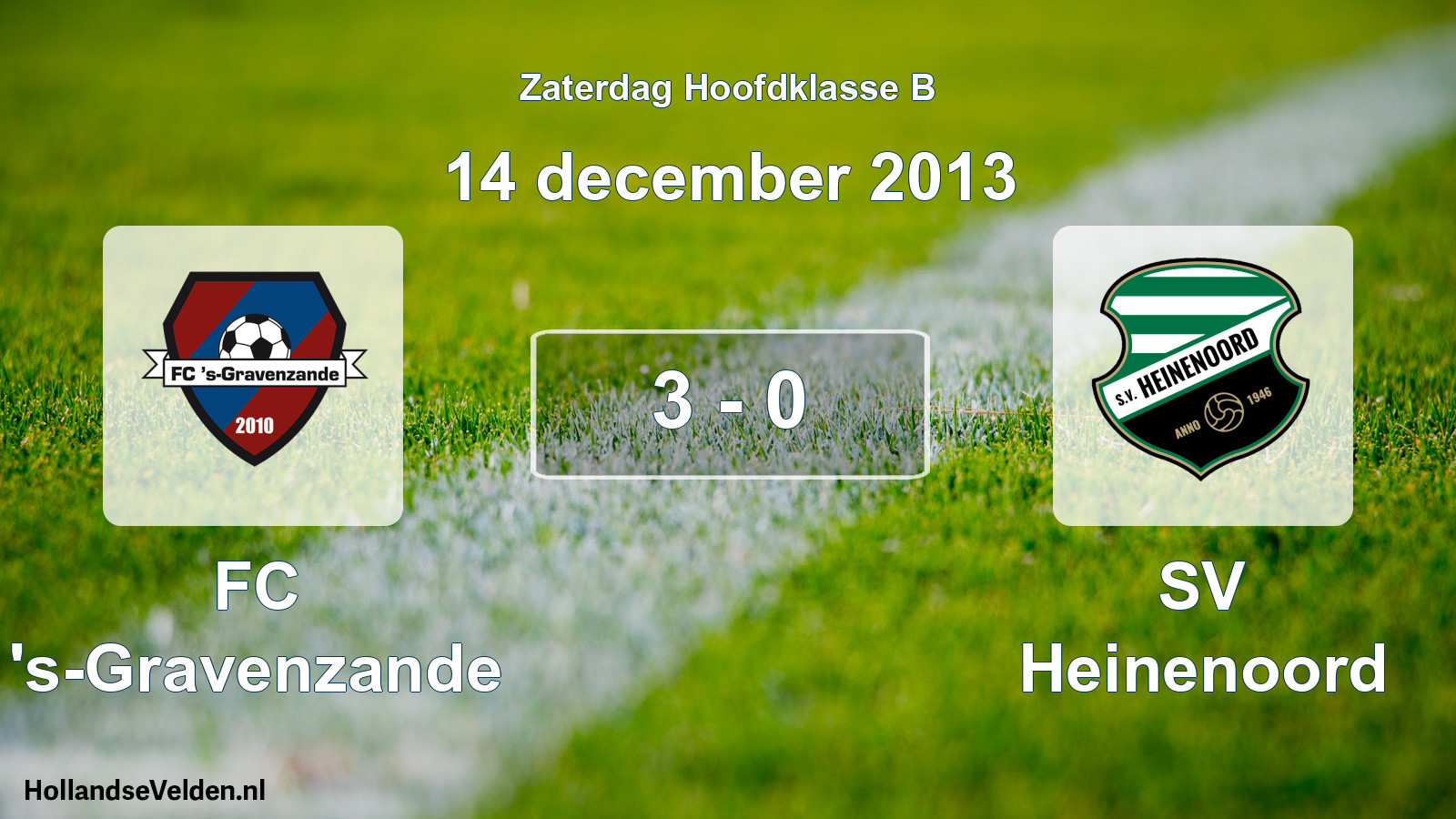 Total number of matches played: FC 's-Gravenzande - SV Heinenoord 3 - 0 (14 December 2013)
