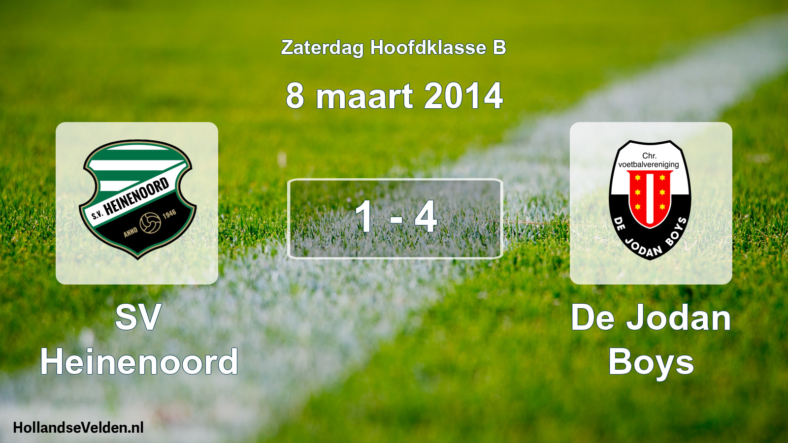 Total number of matches played: SV Heinenoord - De Jodan Boys 1 - 4 (8 March 2014)