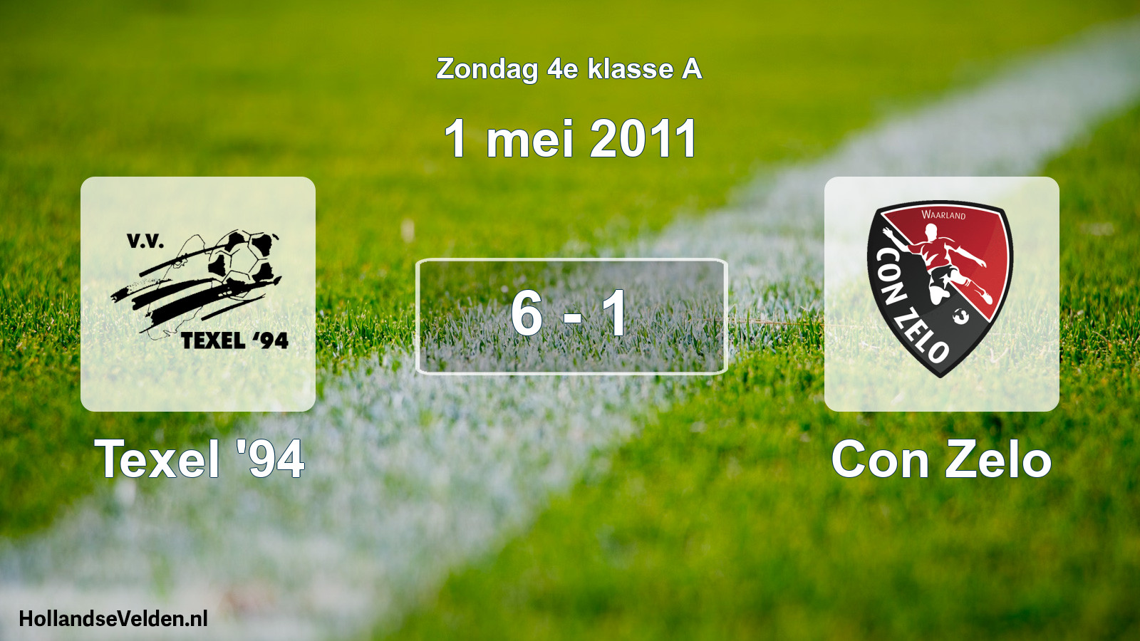 Total number of matches played: Texel '94 - Con Zelo 6 - 1 (1 May 2011)