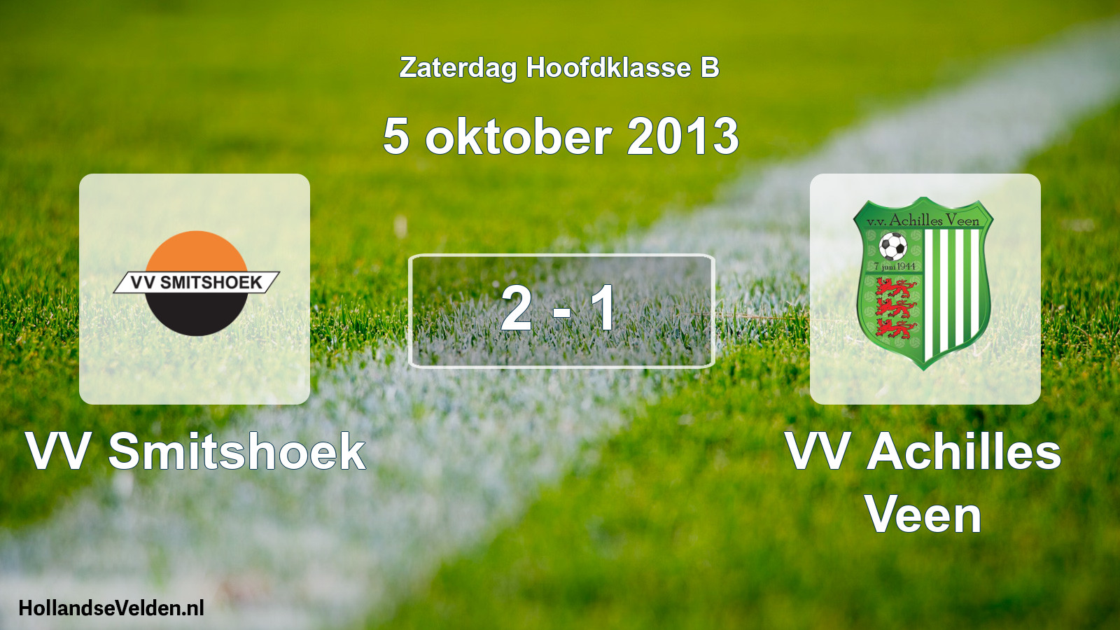 Total number of matches played: VV Smitshoek - VV Achilles Veen 2 - 1 (5 October 2013)