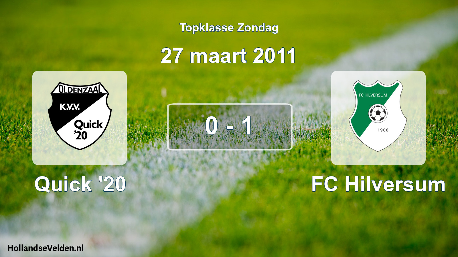 Total number of matches played: Quick '20 - FC Hilversum 0 - 1 (27 March 2011)