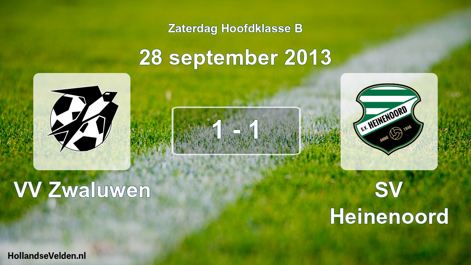 Total number of matches played: VV Zwaluwen - SV Heinenoord 1 - 1 (28 September 2013)