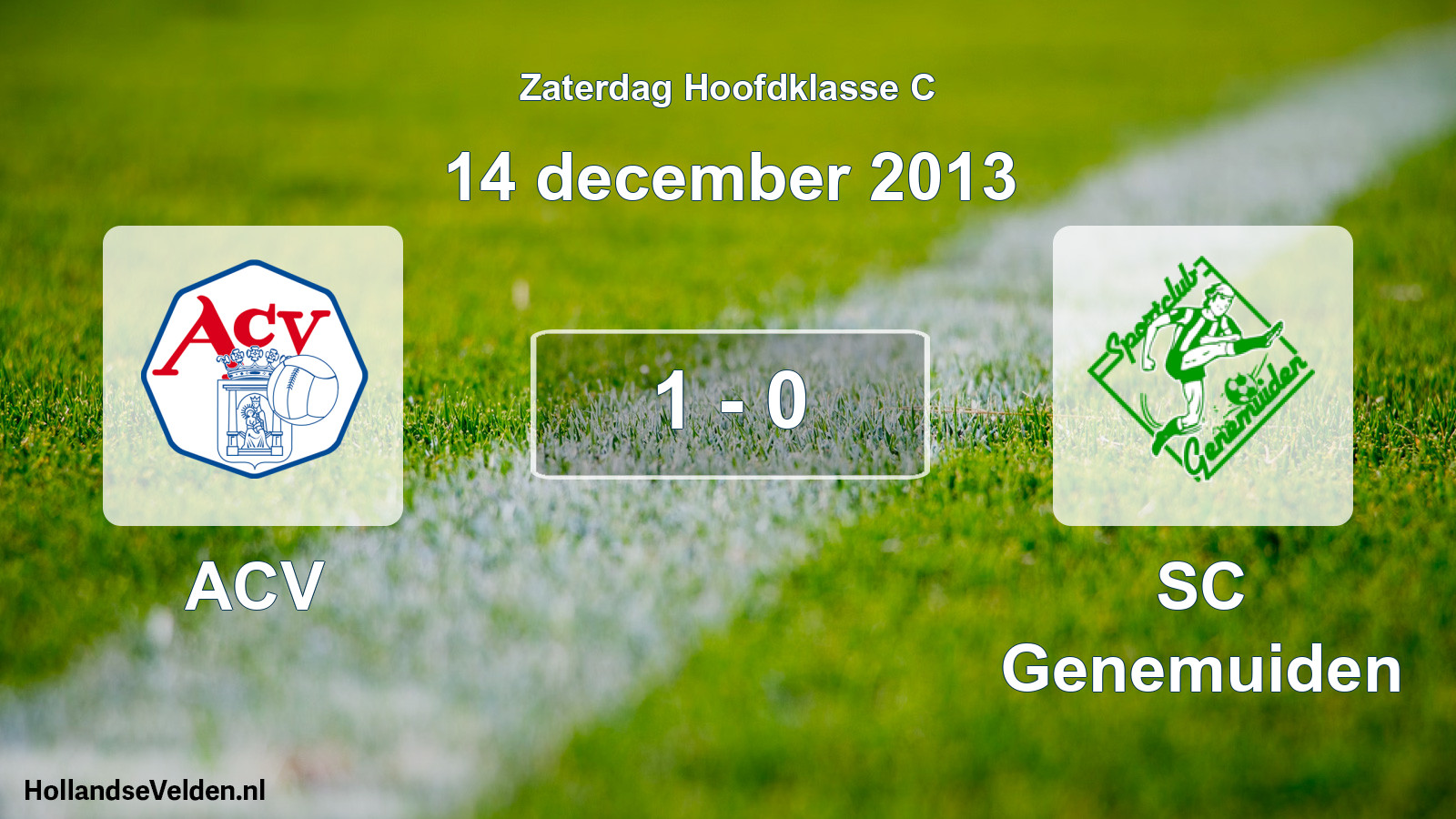 Total number of matches played: ACV - SC Genemuiden 1 - 0 (14 December 2013)