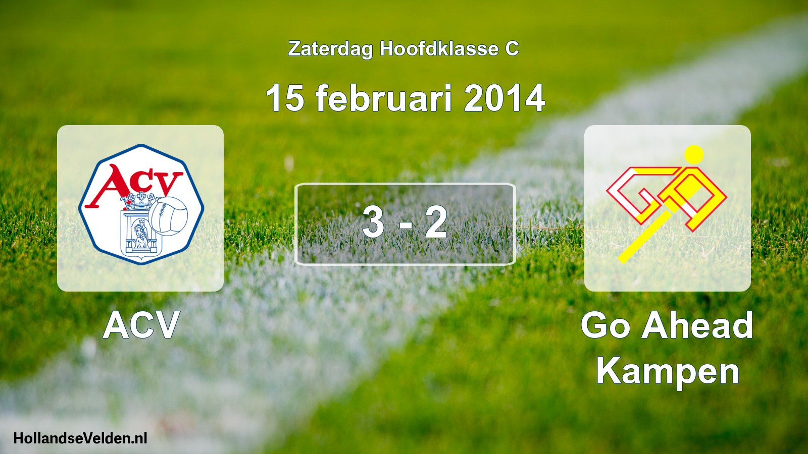 Total number of matches played: ACV - Go Ahead Kampen 3 - 2 (15 February 2014)