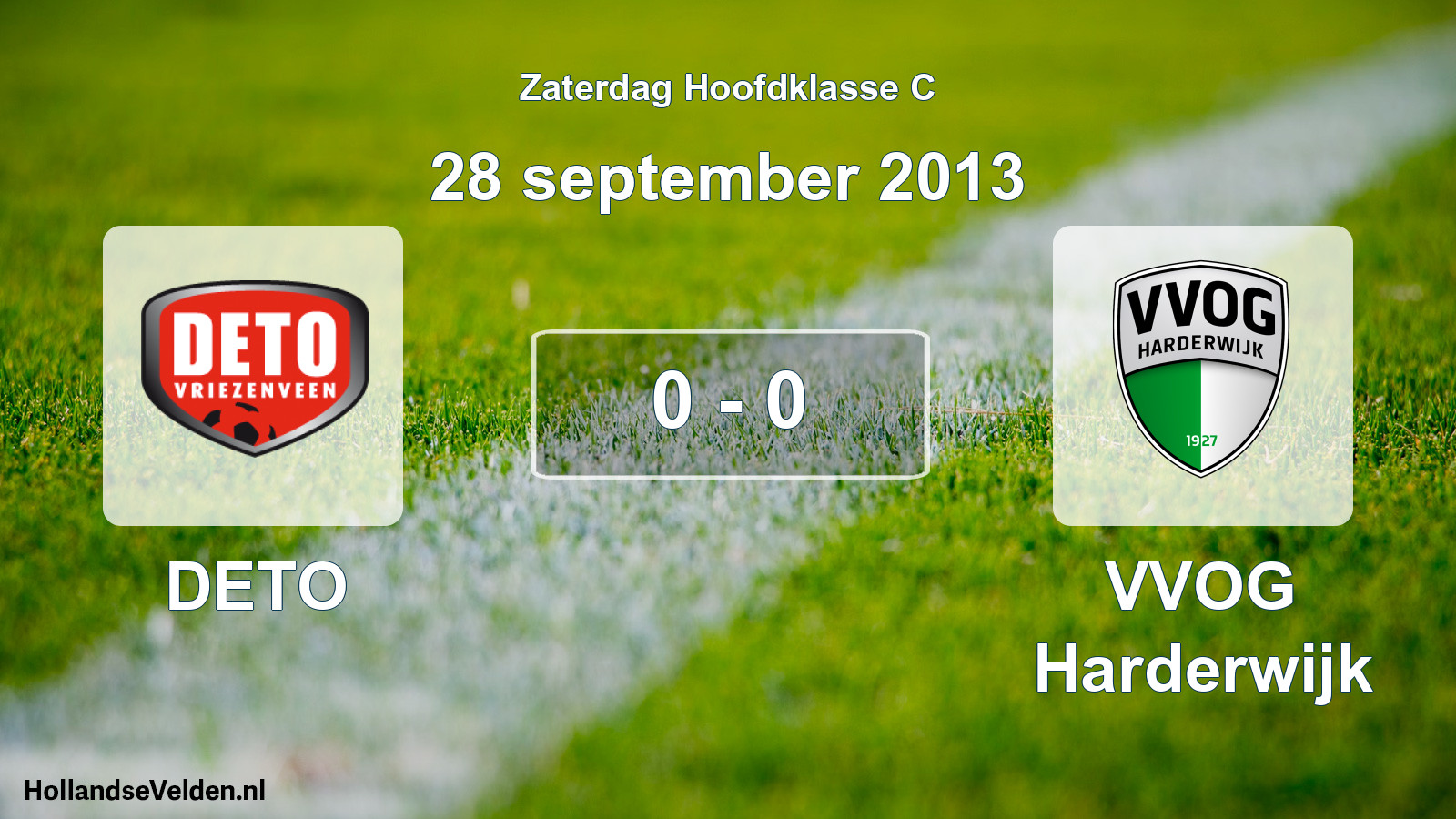 Total number of matches played: DETO - VVOG Harderwijk 0 - 0 (28 September 2013)