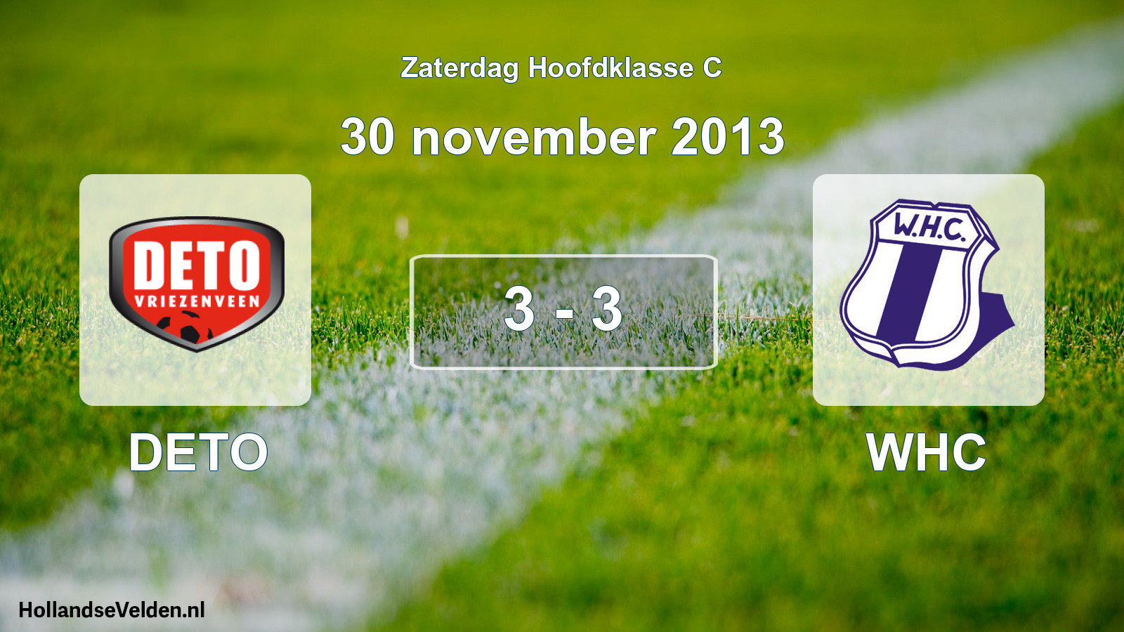 Total number of matches played: DETO - WHC 3 - 3 (30 November 2013)
