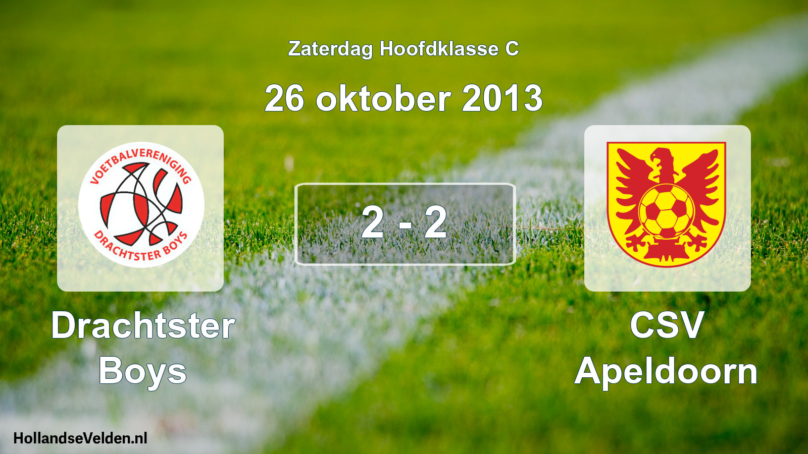 Total number of matches played: Drachtster Boys - CSV Apeldoorn 2 - 2 (26 October 2013)