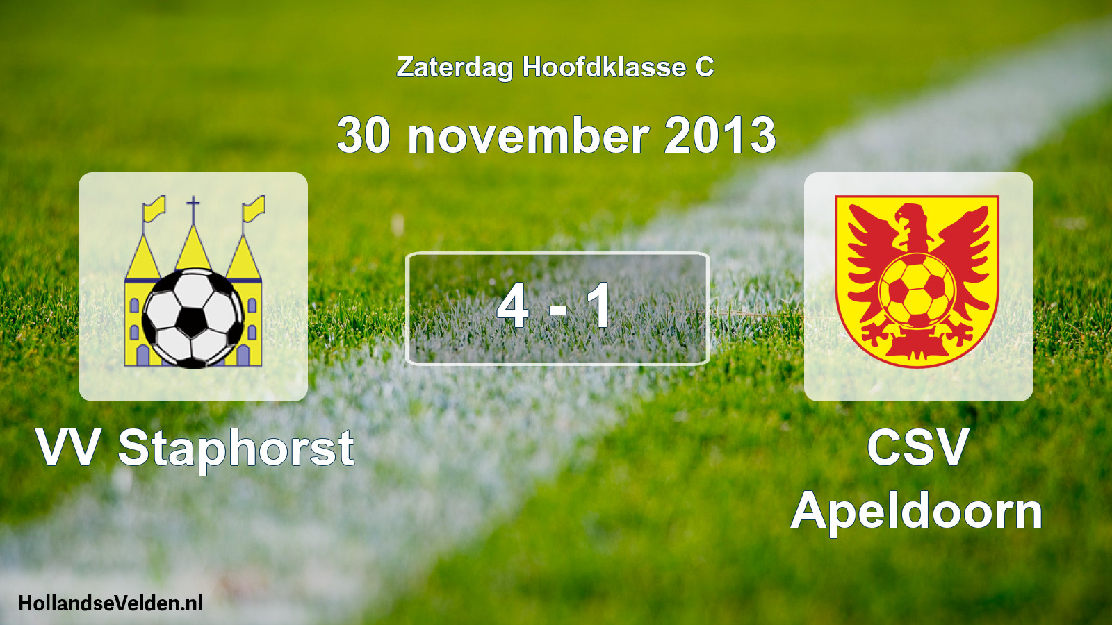 Total number of matches played: VV Staphorst - CSV Apeldoorn 4 - 1 (30 November 2013)
