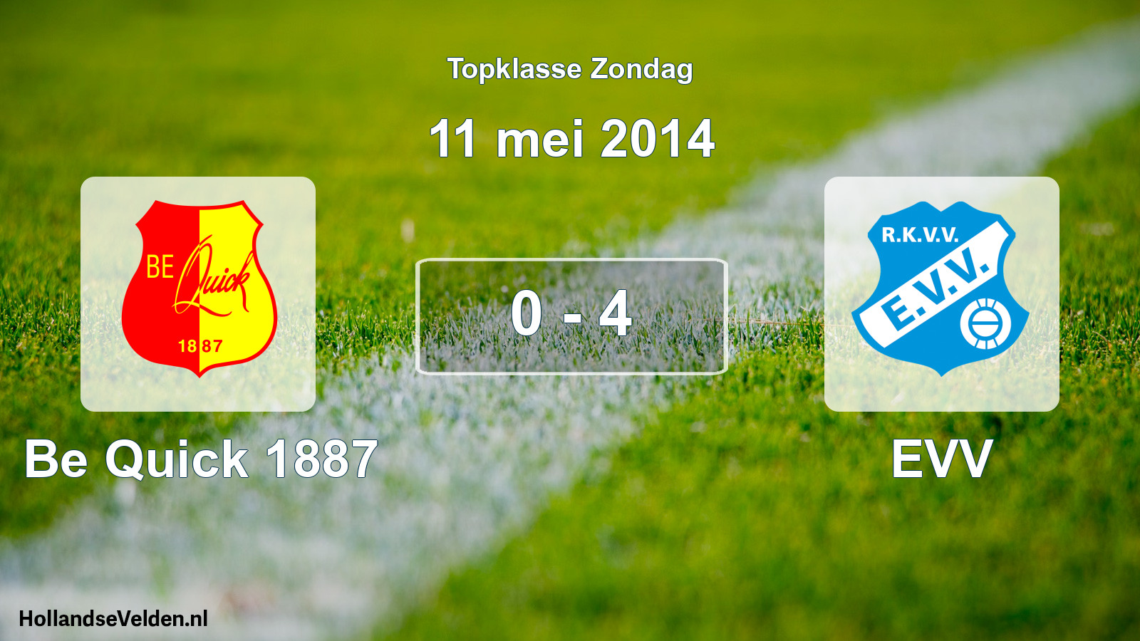 Total number of matches played: Be Quick 1887 - EVV 0 - 4 (11 May 2014)
