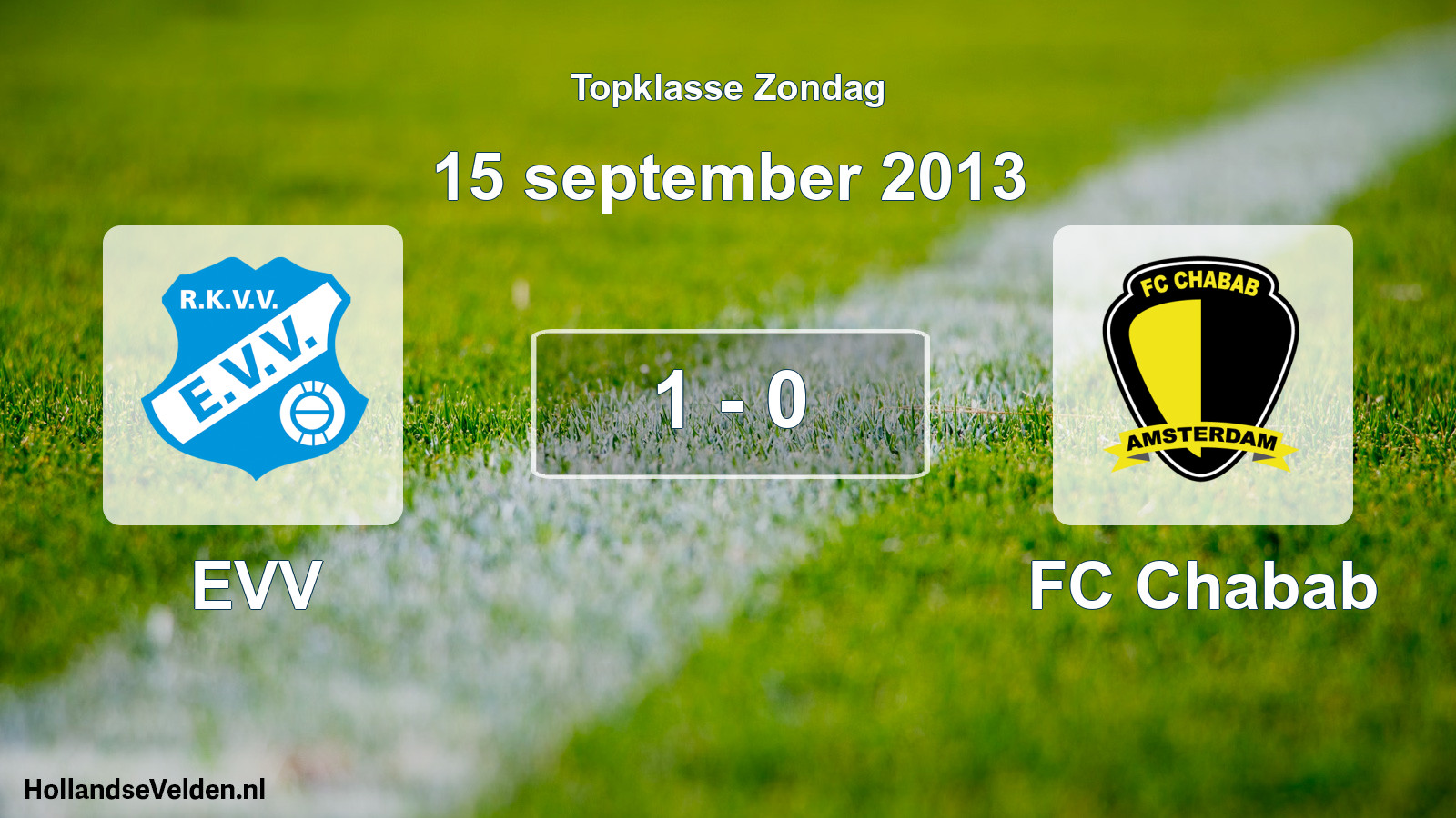 Total number of matches played: EVV - FC Chabab 1 - 0 (15 September 2013)