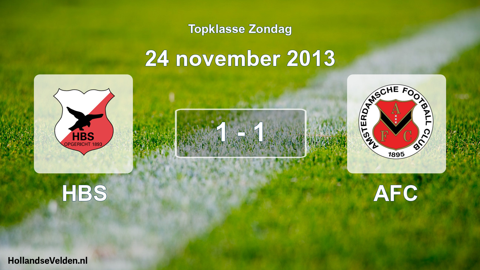 Total number of matches played: HBS - AFC 1 - 1 (24 November 2013)