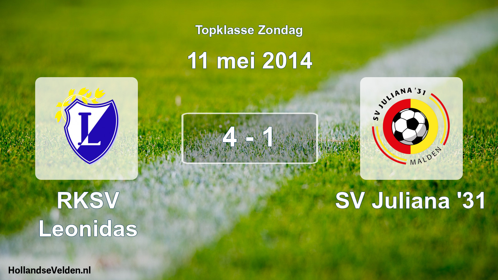 Total number of matches played: RKSV Leonidas - SV Juliana '31 4 - 1 (11 May 2014)