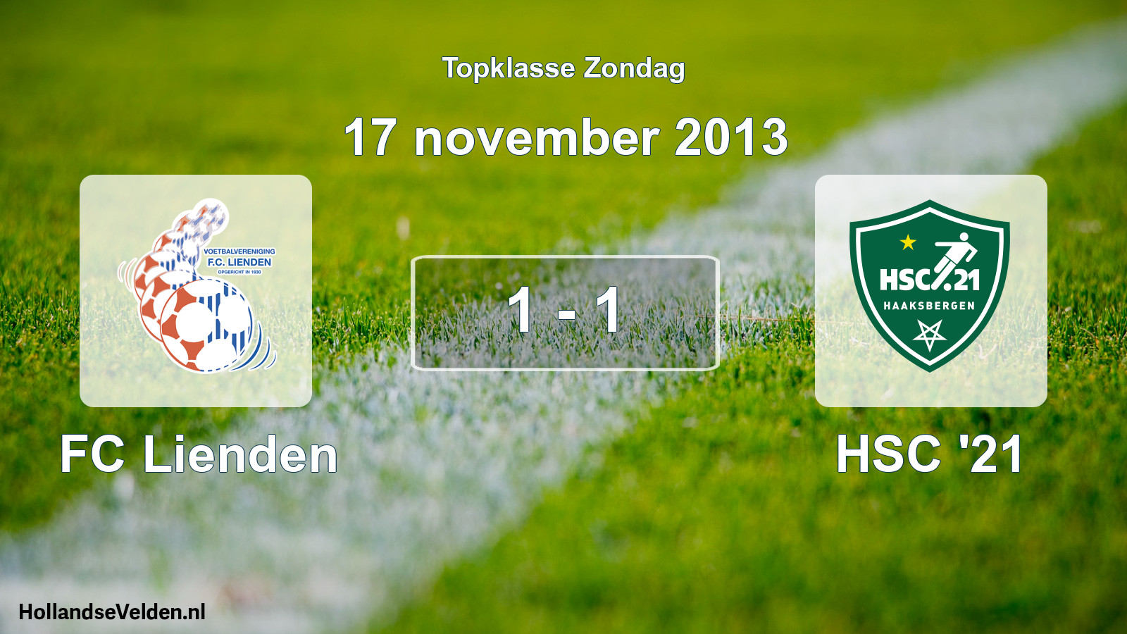 Total number of matches played: FC Lienden - HSC '21 1 - 1 (17 November 2013)