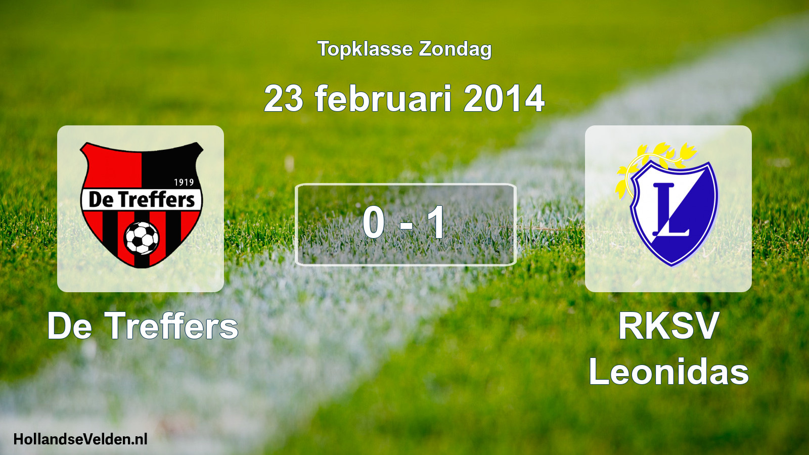 Total number of matches played: De Treffers - RKSV Leonidas 0 - 1 (23 February 2014)
