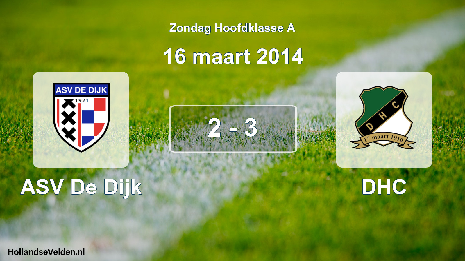 Total number of matches played: ASV De Dijk - DHC 2 - 3 (16 March 2014)