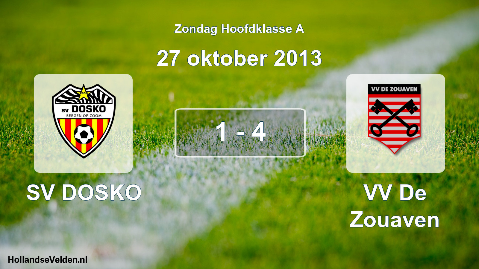 Total number of matches played: SV DOSKO - VV De Zouaven 1 - 4 (27 October 2013)