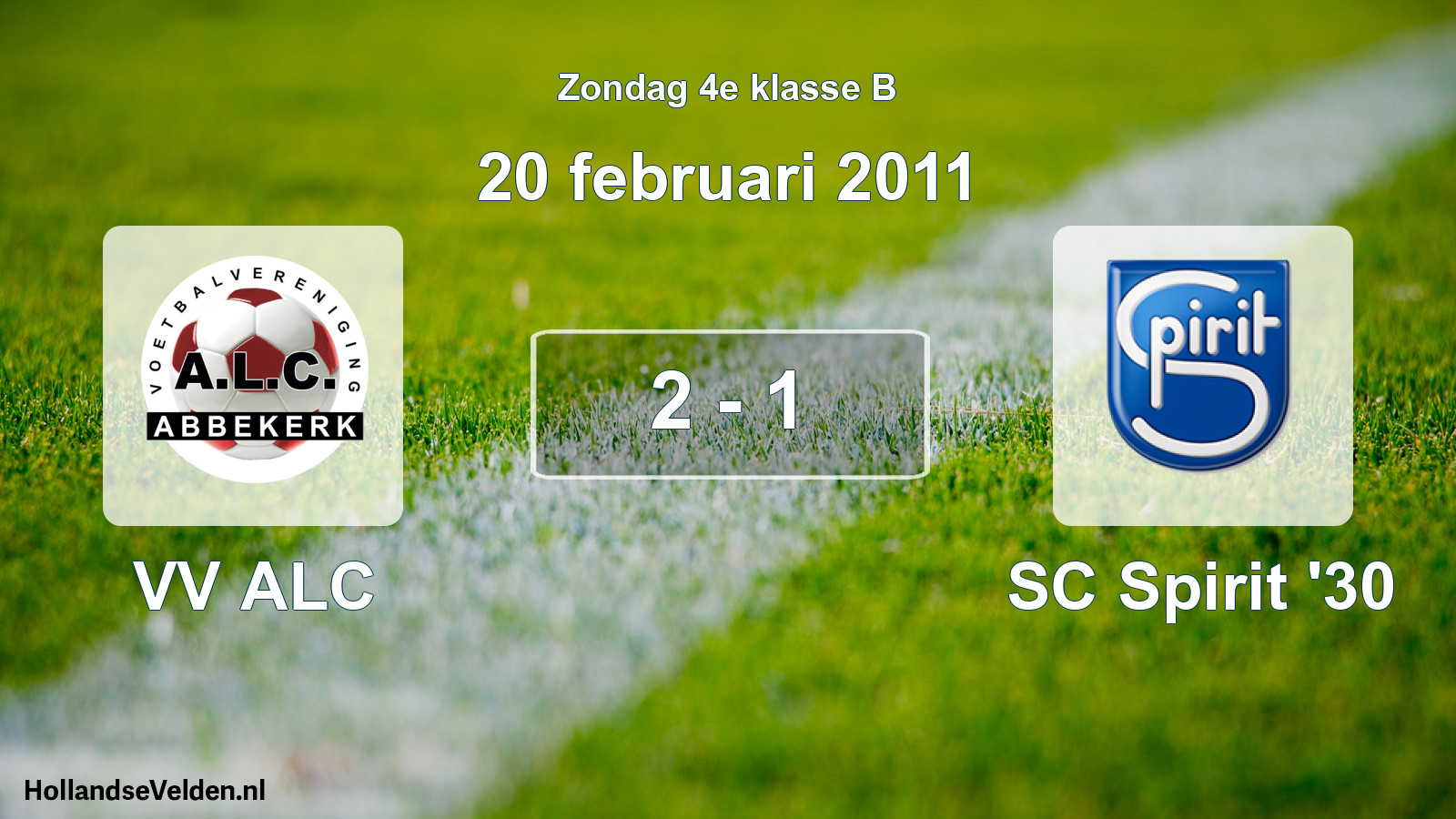 Total number of matches played: VV ALC - SC Spirit '30 2 - 1 (20 February 2011)