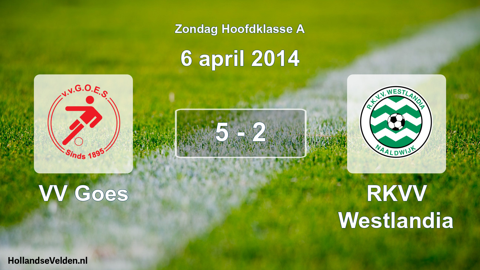 Total number of matches played: VV Goes - RKVV Westlandia 5 - 2 (6 April 2014)