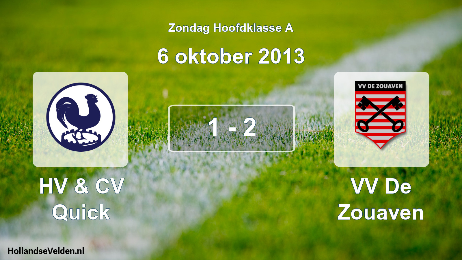 Total number of matches played: HV & CV Quick - VV De Zouaven 1 - 2 (6 October 2013)