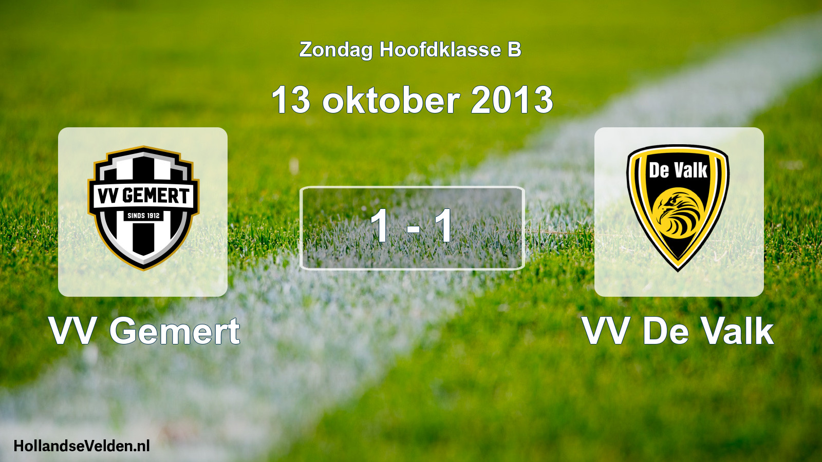 Total number of matches played: VV Gemert - VV De Valk 1 - 1 (13 October 2013)