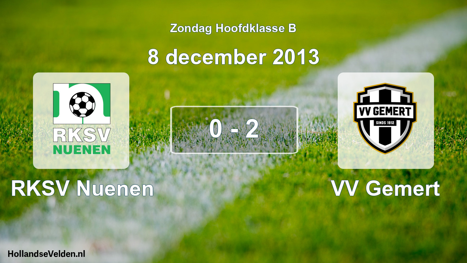 Total number of matches played: RKSV Nuenen - VV Gemert 0 - 2 (8 December 2013)