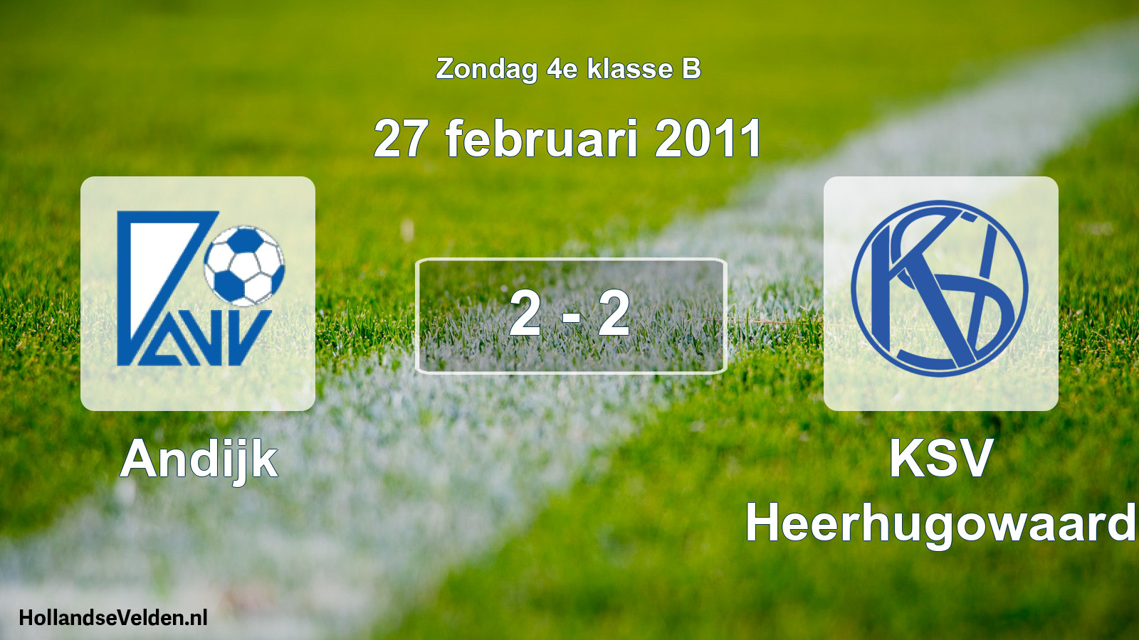Total number of matches played: Andijk - KSV Heerhugowaard 2 - 2 (27 February 2011)