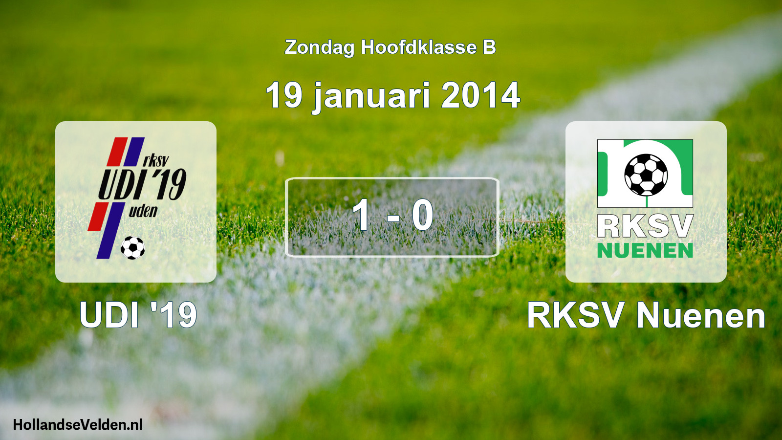 Total number of matches played: UDI '19 - RKSV Nuenen 1 - 0 (19 January 2014)