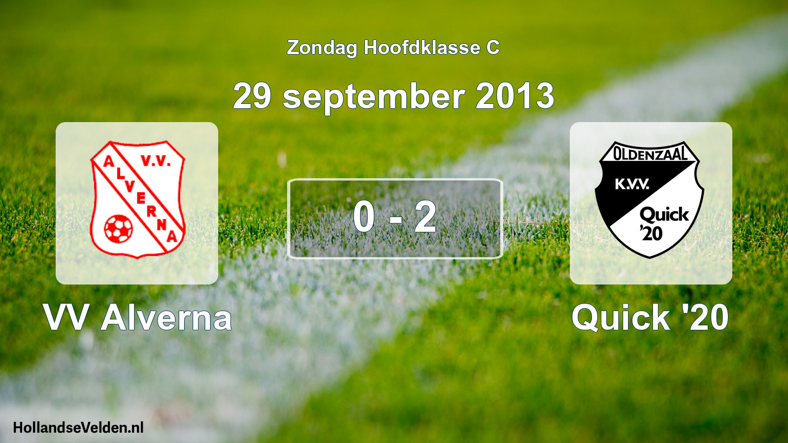 Total number of matches played: VV Alverna - Quick '20 0 - 2 (29 September 2013)