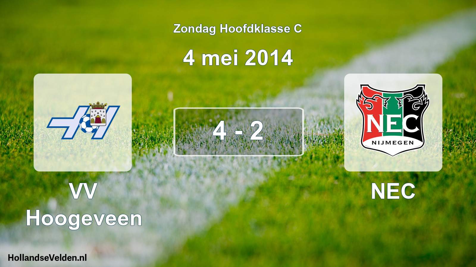 Total number of matches played: VV Hoogeveen - NEC 4 - 2 (4 May 2014)