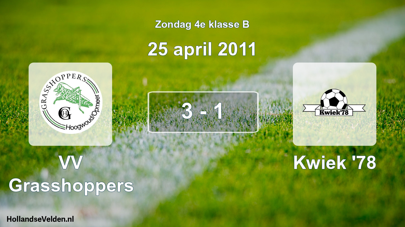 Total number of matches played: VV Grasshoppers - Kwiek '78 3 - 1 (25 April 2011)