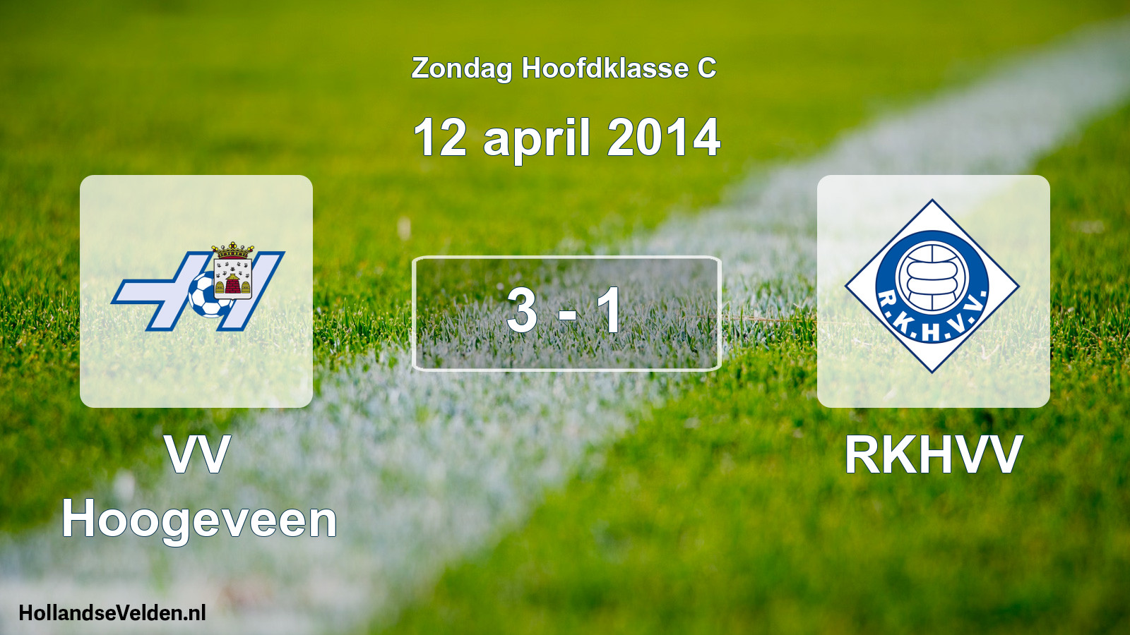 Total number of matches played: VV Hoogeveen - RKHVV 3 - 1 (12 April 2014)