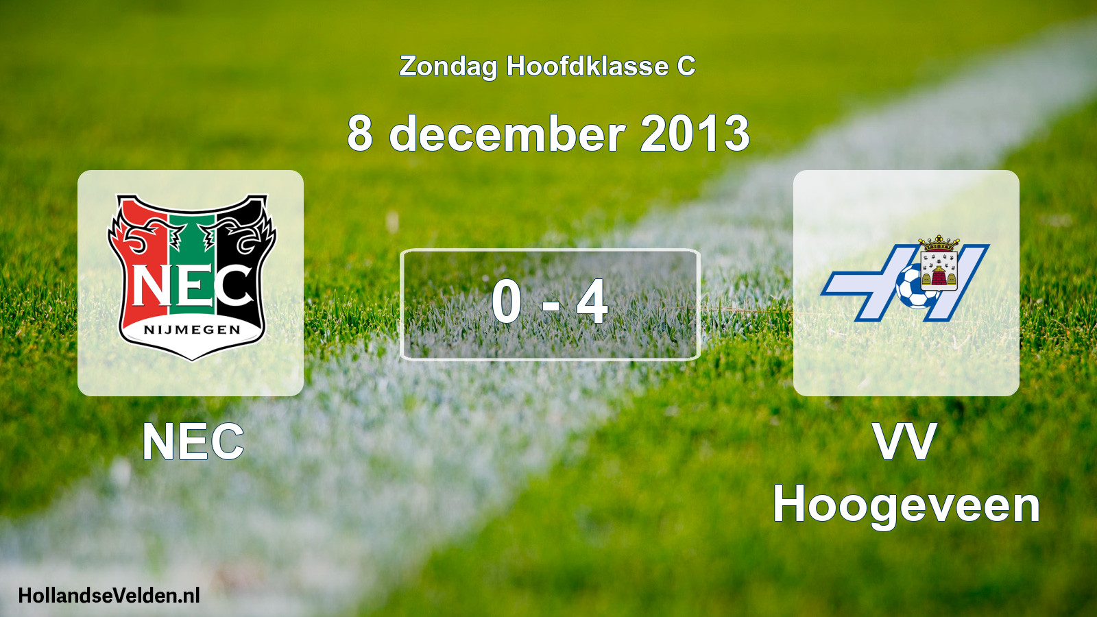 Total number of matches played: NEC - VV Hoogeveen 0 - 4 (8 December 2013)