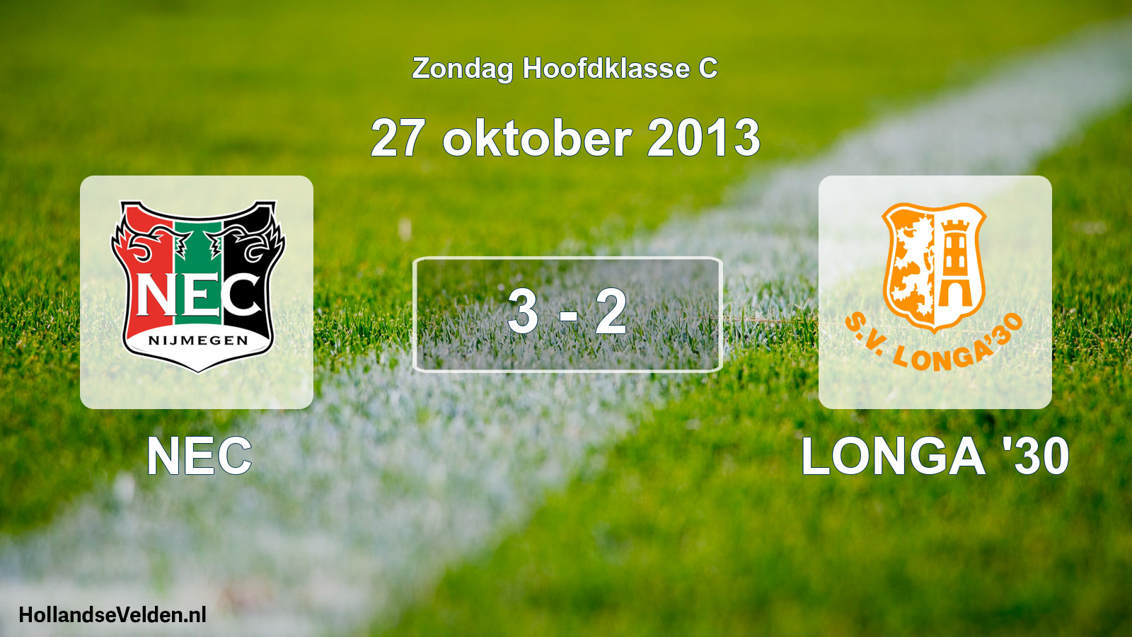Total number of matches played: NEC - LONGA '30 3 - 2 (27 October 2013)