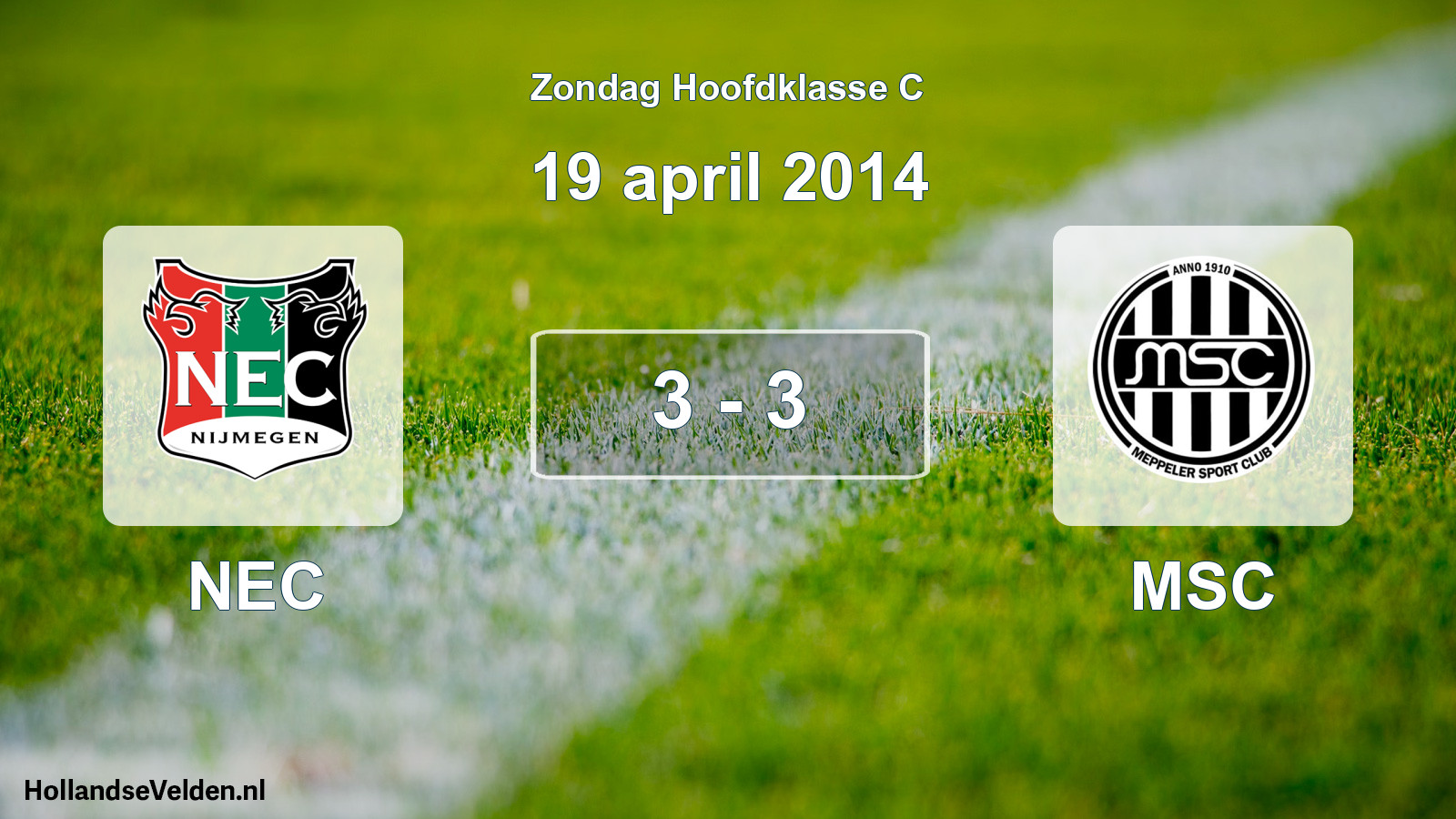 Total number of matches played: NEC - MSC 3 - 3 (19 April 2014)