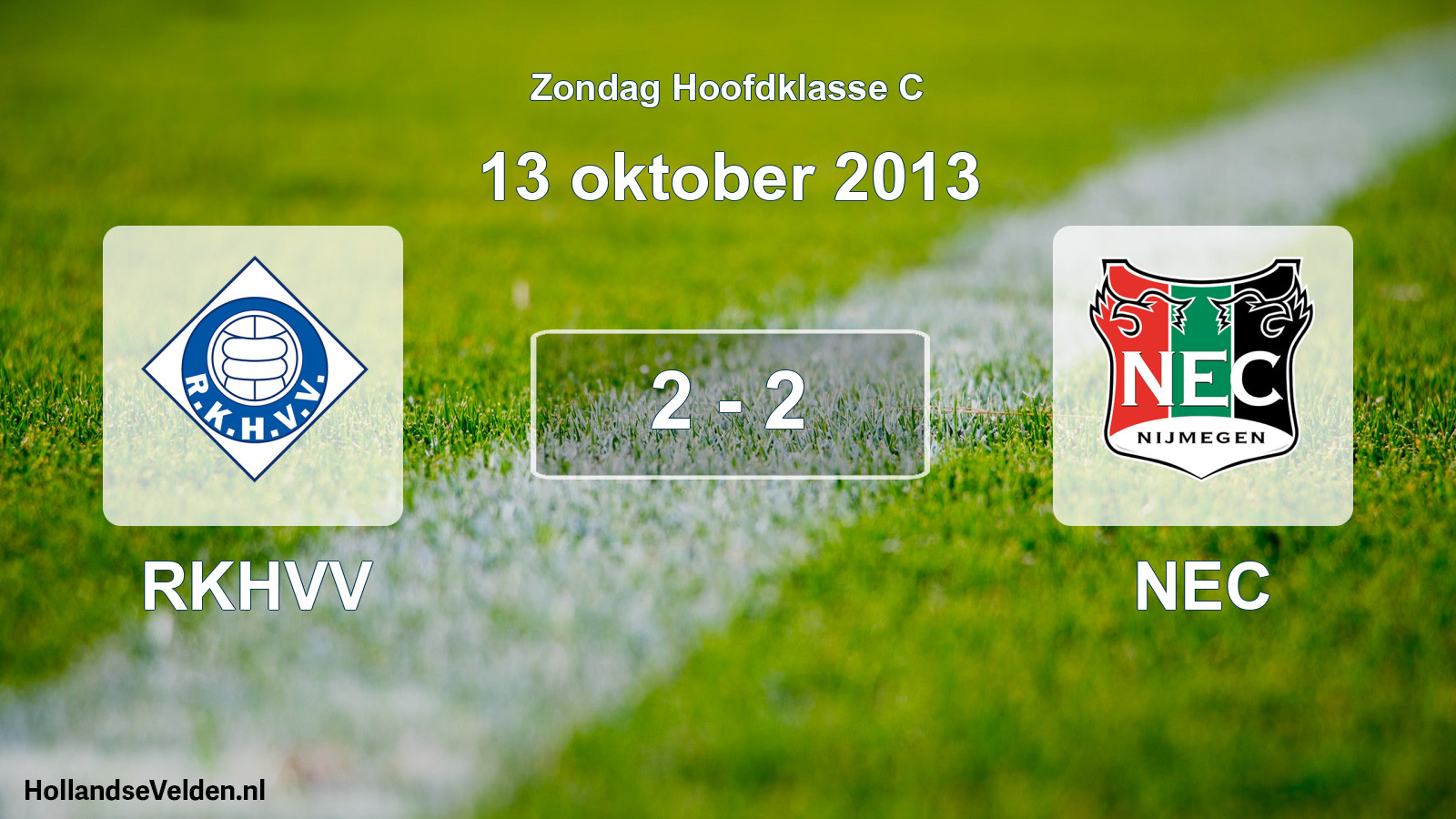 Total number of matches played: RKHVV - NEC 2 - 2 (13 October 2013)