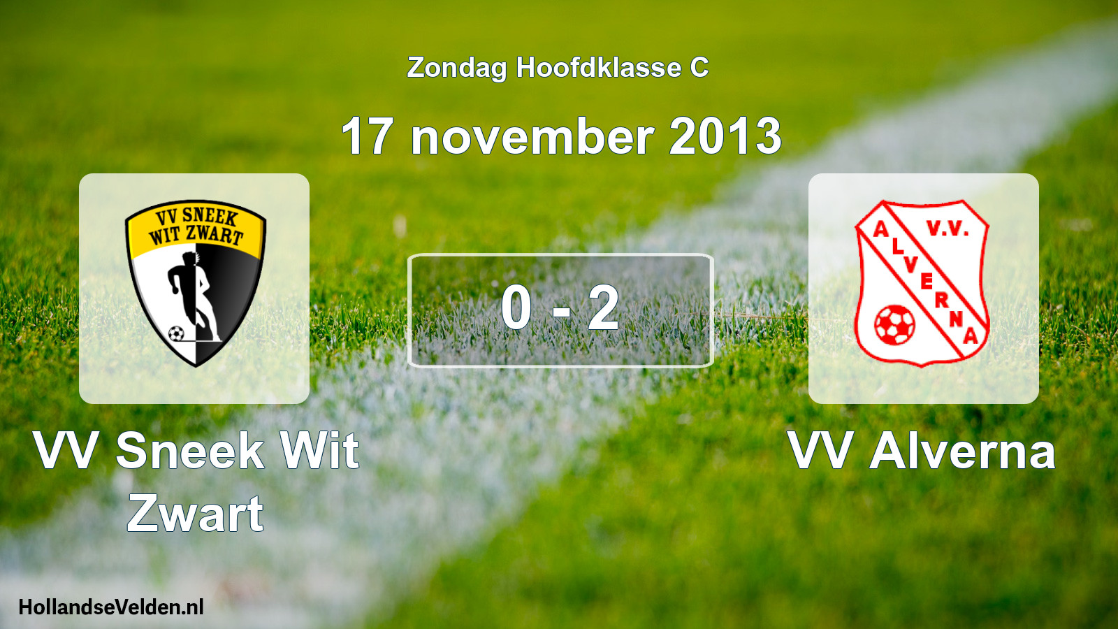 Total number of matches played: VV Sneek Wit Zwart - VV Alverna 0 - 2 (17 November 2013)
