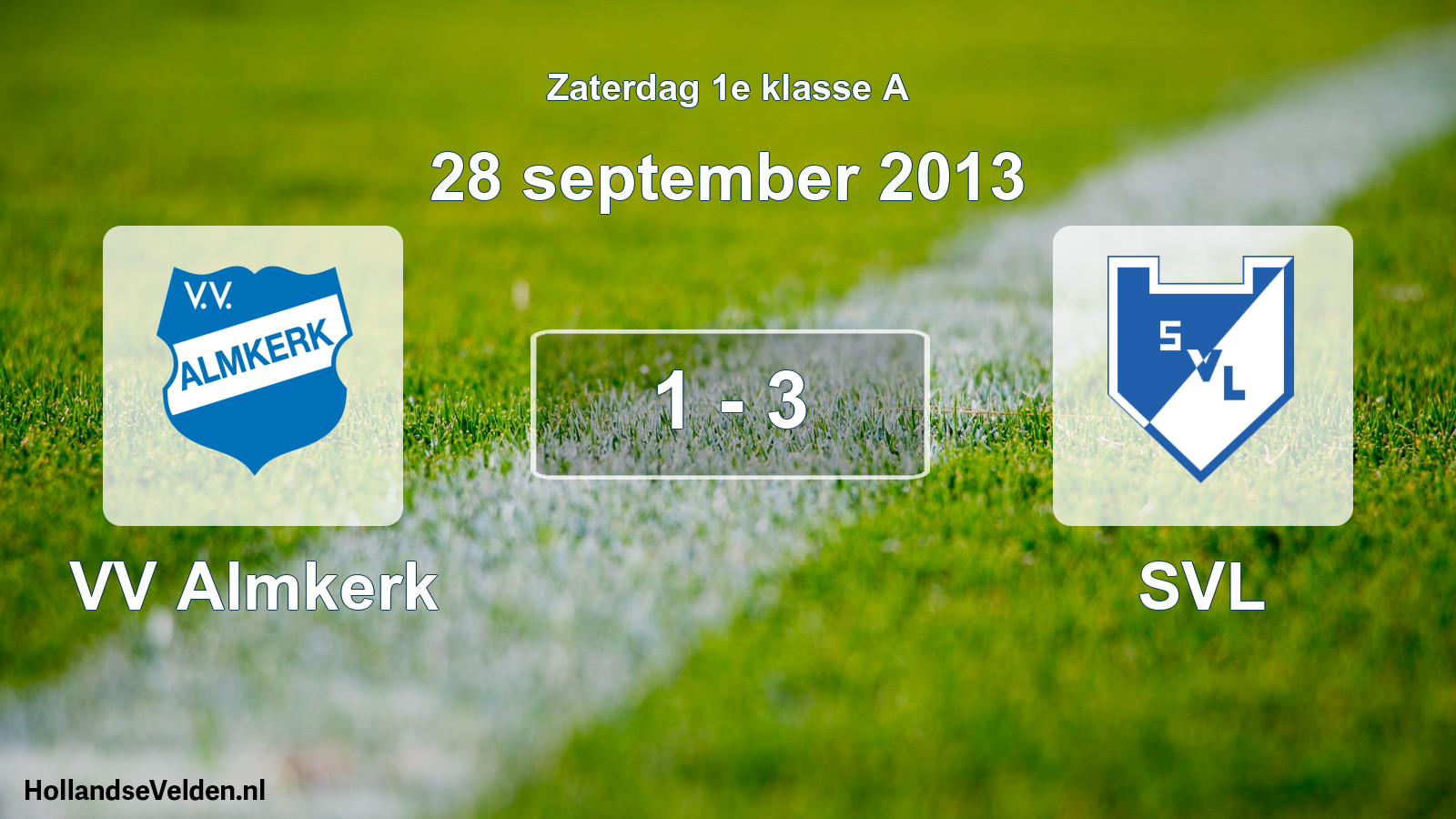 Total number of matches played: VV Almkerk - SVL 1 - 3 (28 September 2013)