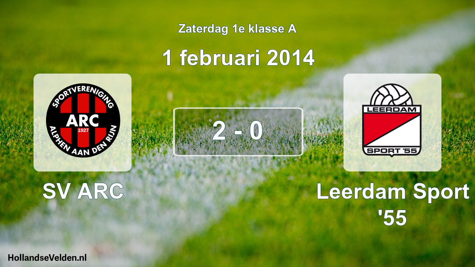 Total number of matches played: SV ARC - Leerdam Sport '55 2 - 0 (1 February 2014)