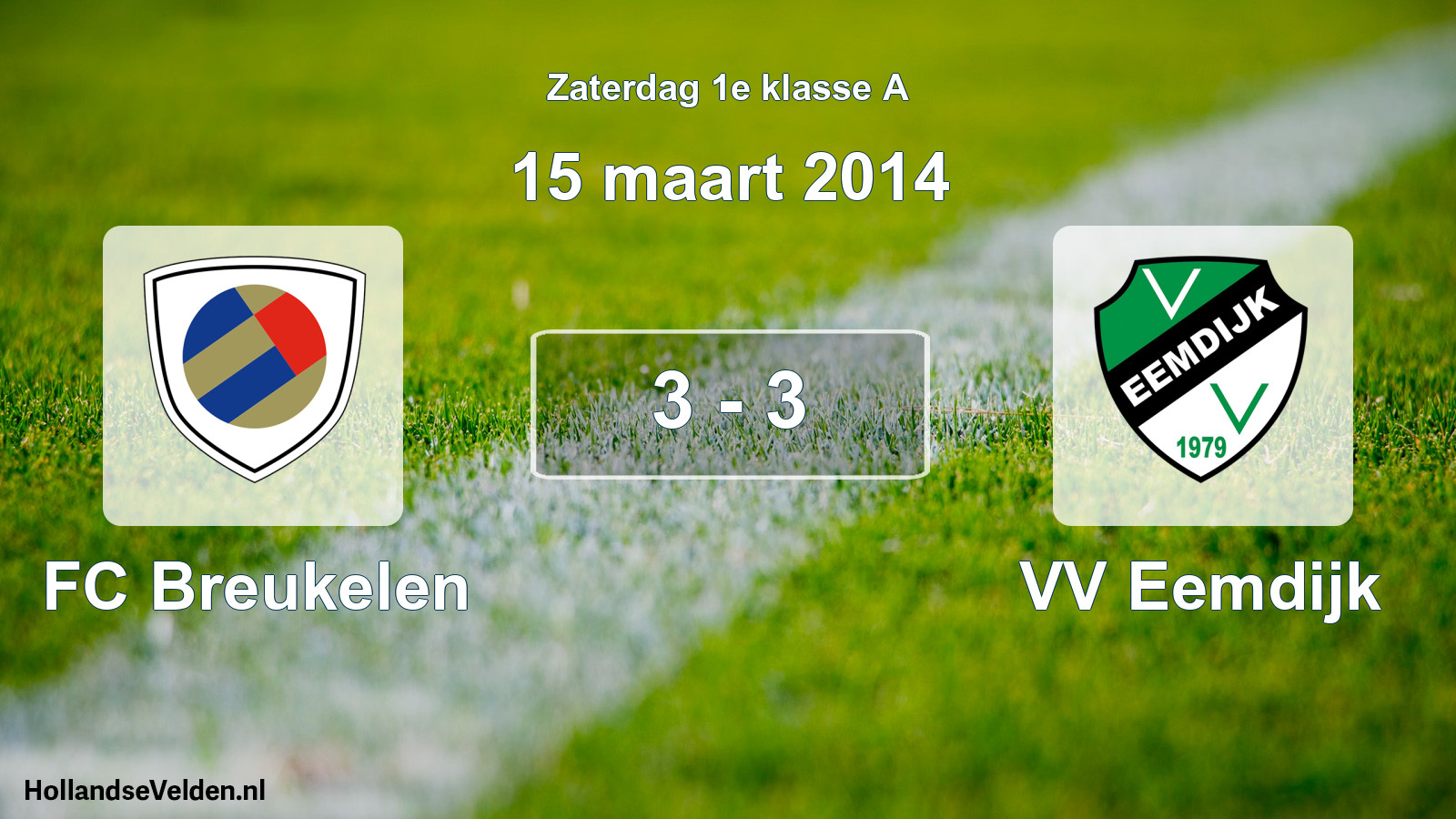Total number of matches played: FC Breukelen - VV Eemdijk 3 - 3 (15 March 2014)