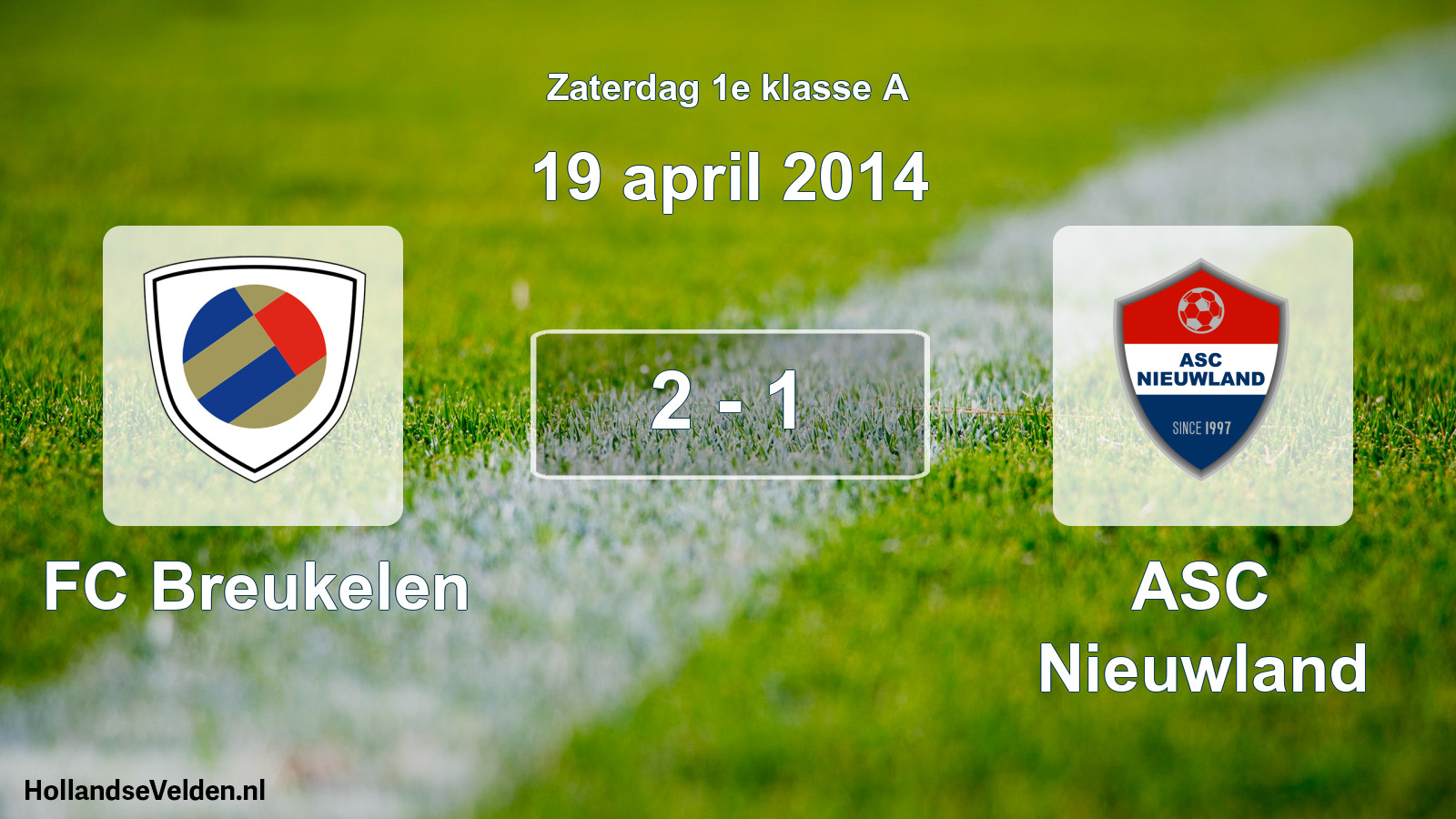 Total number of matches played: FC Breukelen - ASC Nieuwland 2 - 1 (19 April 2014)