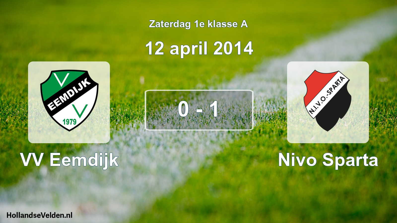 Total number of matches played: VV Eemdijk - Nivo Sparta 0 - 1 (12 April 2014)