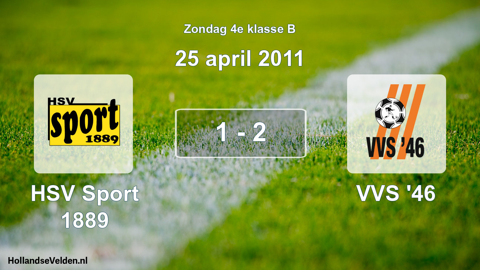 Total number of matches played: HSV Sport 1889 - VVS '46 1 - 2 (25 April 2011)
