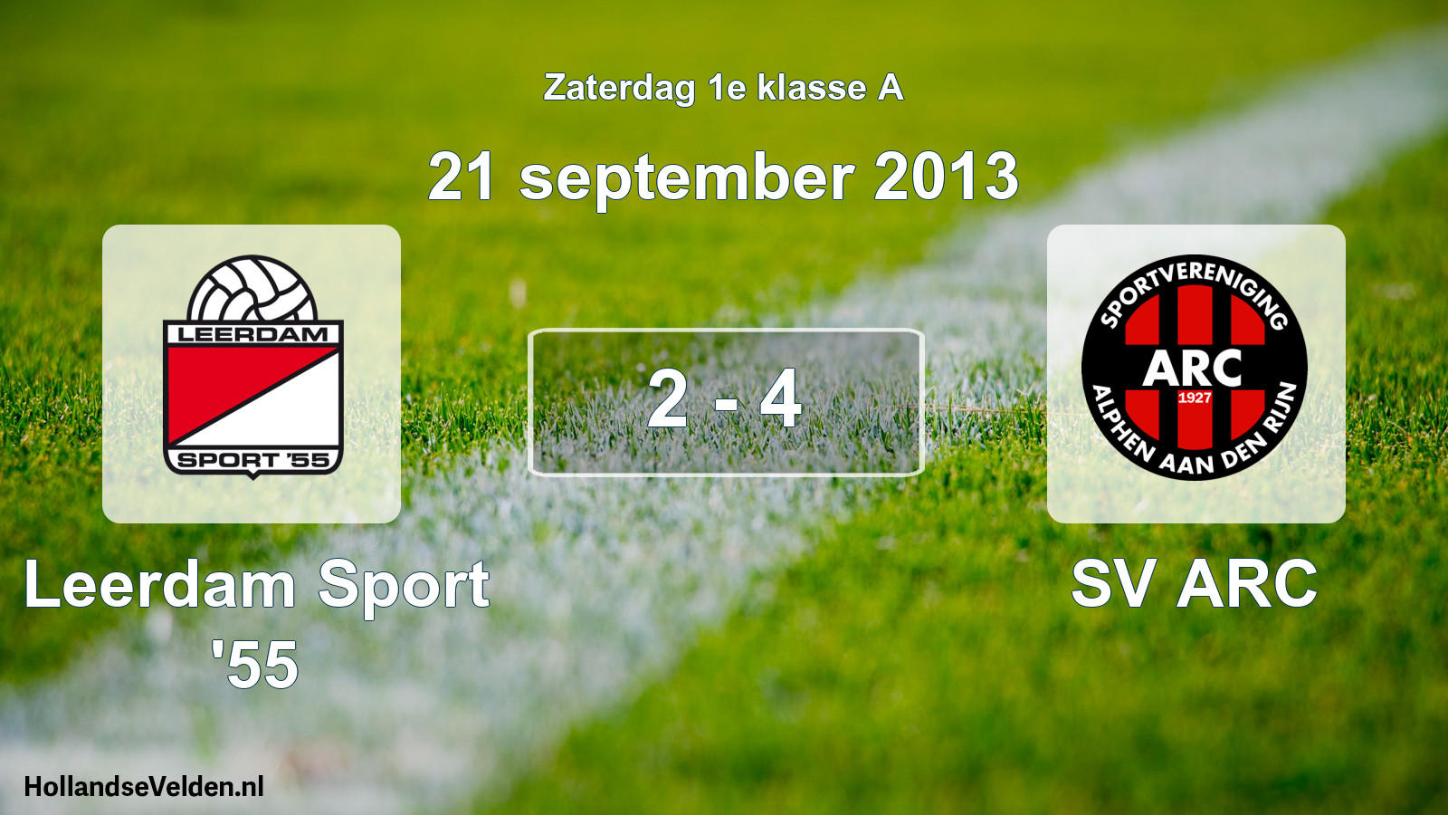Total number of matches played: Leerdam Sport '55 - SV ARC 2 - 4 (21 September 2013)